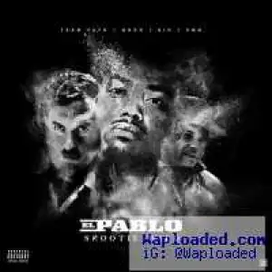 Snootie Wild - El Pablo